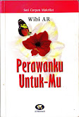 Perawanku untuk-Mu