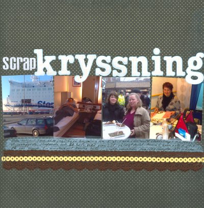 [scrapkryssning.jpg]