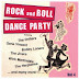 Rock And Roll Dance Party Vol. 4