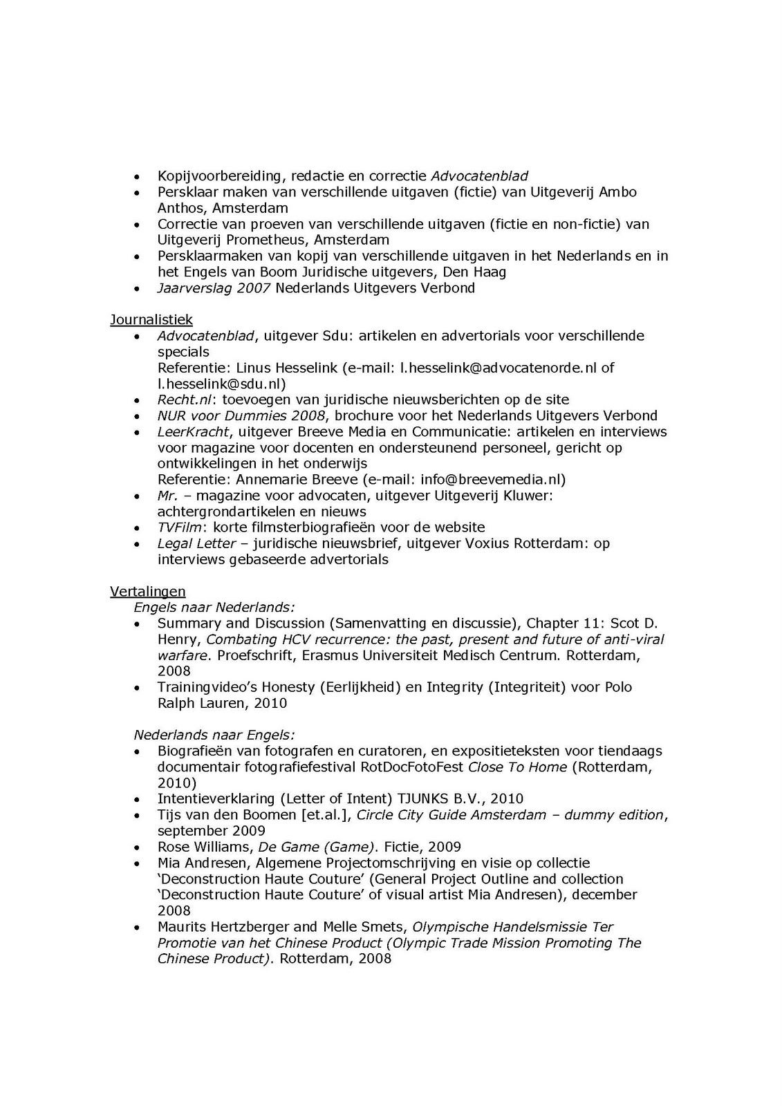 Lachende Wolven August 2009