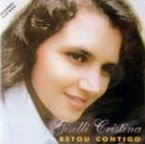 Giselli Cristina Estou Contigo (1997) Giselli Cristina Estou Contigo (1997) | músicas