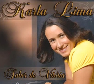 Karla Lima – Sabor de Vitória (2010) Karla Lima – Sabor de Vitória (2010)