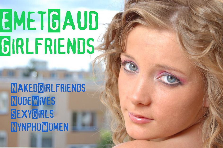 Emet Gaud Ex Girlfriends, Wives and Ninpho Lovers.