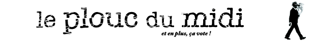 LE PLOUC DU MIDI