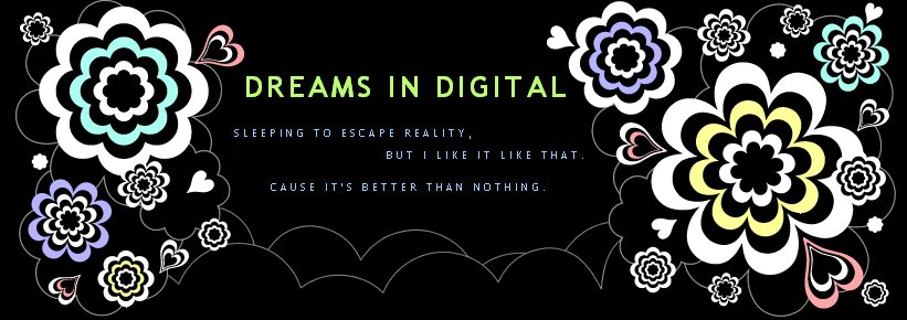 dreams in digital