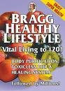 Bragg Healthy Lifestyle