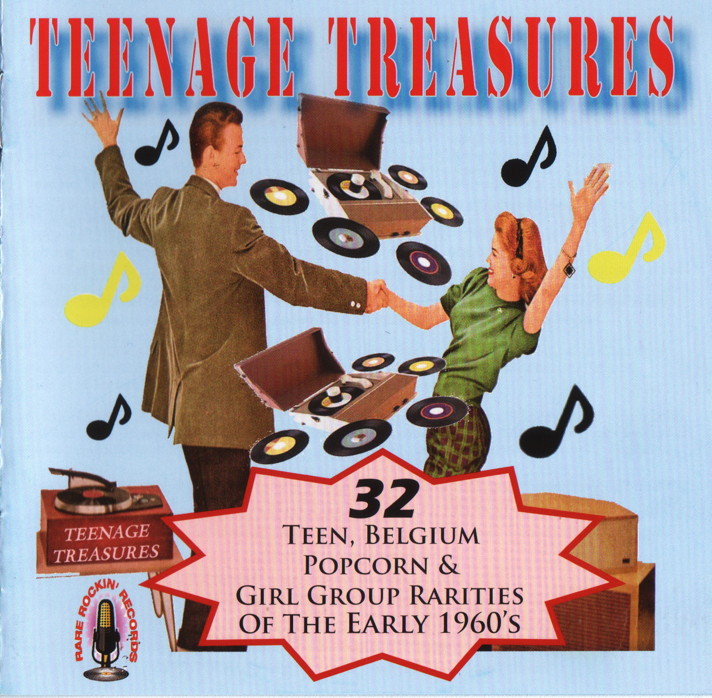 Teenage Treasures (32 Teen, Belgium Popcorn & Girl Group Rarities Of The Early 60's)