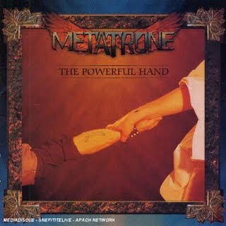 Baixar CD Metatrone The Powerful Hand Download CD Metatrone The Powerful Hand