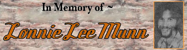 In Memory of Lonnie Lee Munn