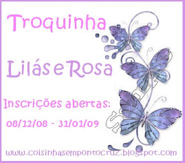 3.º-Troquinha Lilás e Rosa