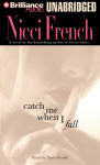 Catch Me When I Fall - audio book