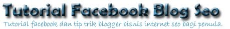 Tutorial Facebook Blog Seo