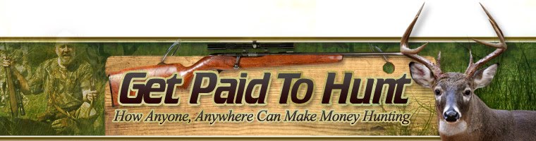 Get Paid to Hunt