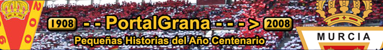 PortalGrana. El Portal del Real Murcia CF SAD.