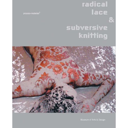 [Radical_lace&subversive_knitting.jpg]