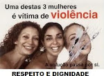DIGA NAO A VIOLENCIA CONTRA A MULHER -DISQUE DENUNCIA 180-