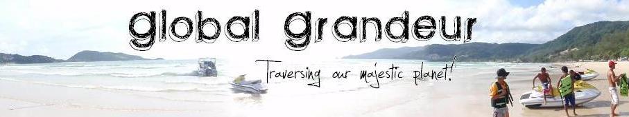 Global Grandeur