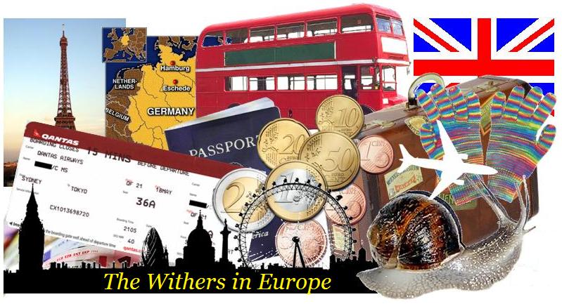 The Withers in Europe