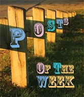 Posts Of The Week