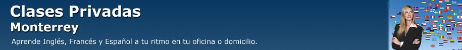Clases Particulares de Idiomas en Monterrey
