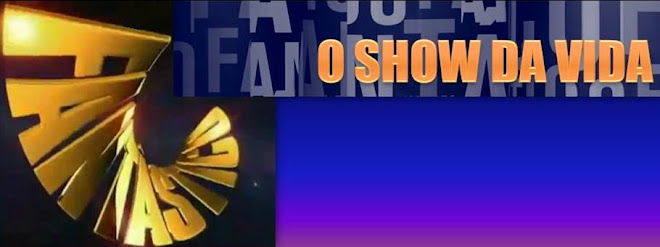 Fantástico, O Show da Vida