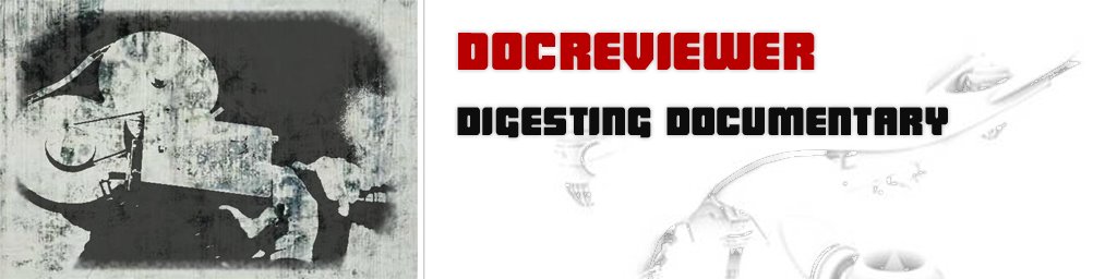 docreviewer - digesting documentary