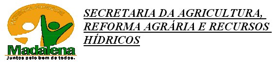 Secretaria Municipal da Agricultura de Madalena - Ce