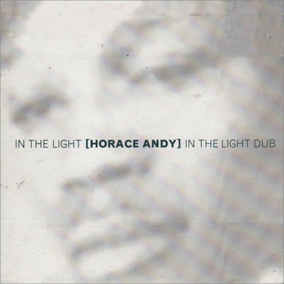 En ce moment, j'écoute - Page 31 Andy,+Horace+-+In+The+Light+%2B+Dub+-