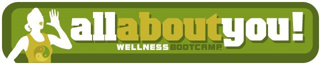 All  About You! Wellness BootCamp