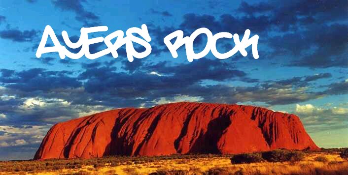 ::. Ayers Rock .::