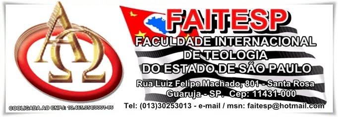 FAITESP - FACULDADE INTERNACIONAL DE TEOLOGIA DO ESTADO DE SÃO PAULO