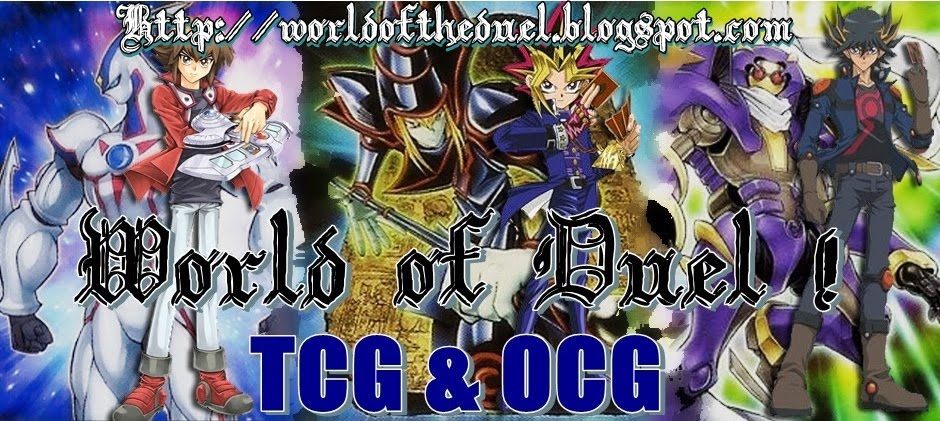 //World of Duel !// TCG & OCG