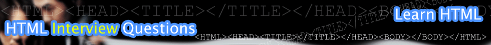 HTML Interview Question and Answer