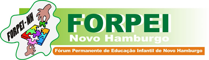 FORUM PERMANENTE DE EDUCAÇÃO INFANTIL DE NOVO HAMBURGO
