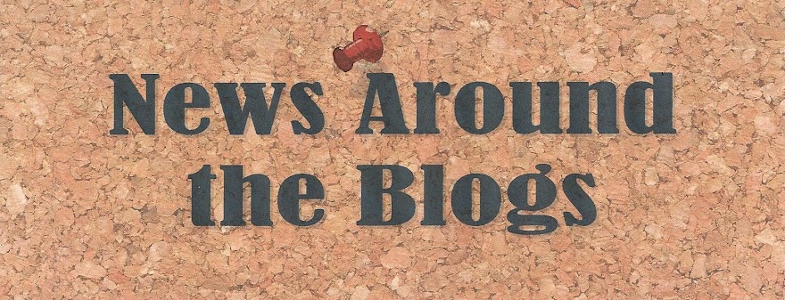 News Around The Blogs