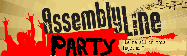 The Assembly Line Party