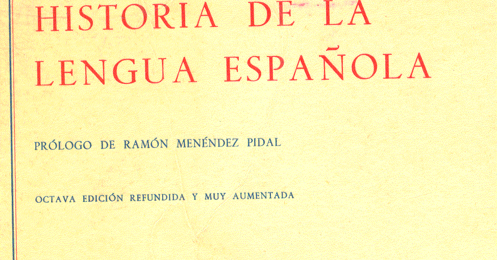 Mis libros en pdf Rafael Lapesa Historia de la lengua española