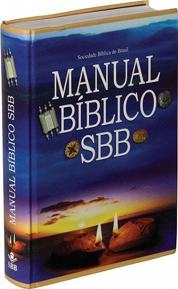 Manual Bíblico SBB | Blog da Casa da Bíblia Online