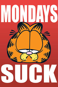 I+Hate+Mondays.jpg