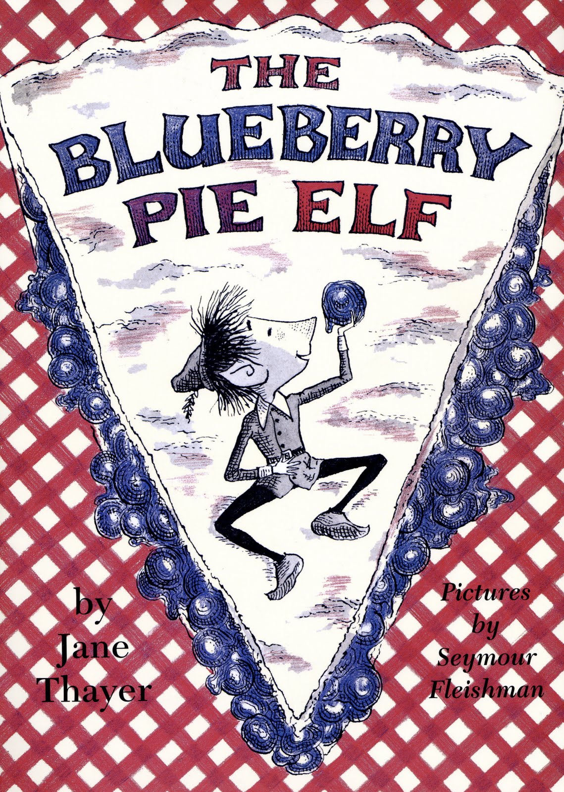 Nothing in the House The Blueberry Pie Elf