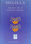 MELILLA Apuntes de historia militar 1