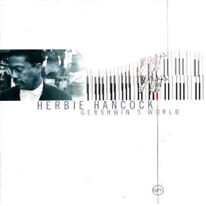 jazz - Jazz del que mola. - Página 4 Herbie+Hancock+-+Gershwin%27s+World