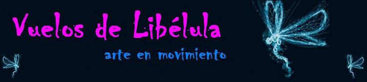 Vuelos de Libélula, arte en movimiento