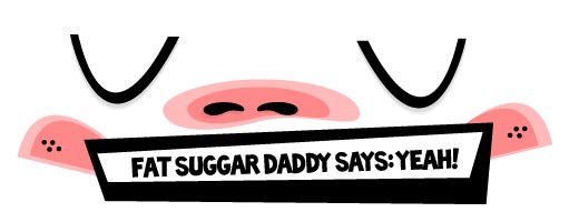 FAT SUGGAR DADDY