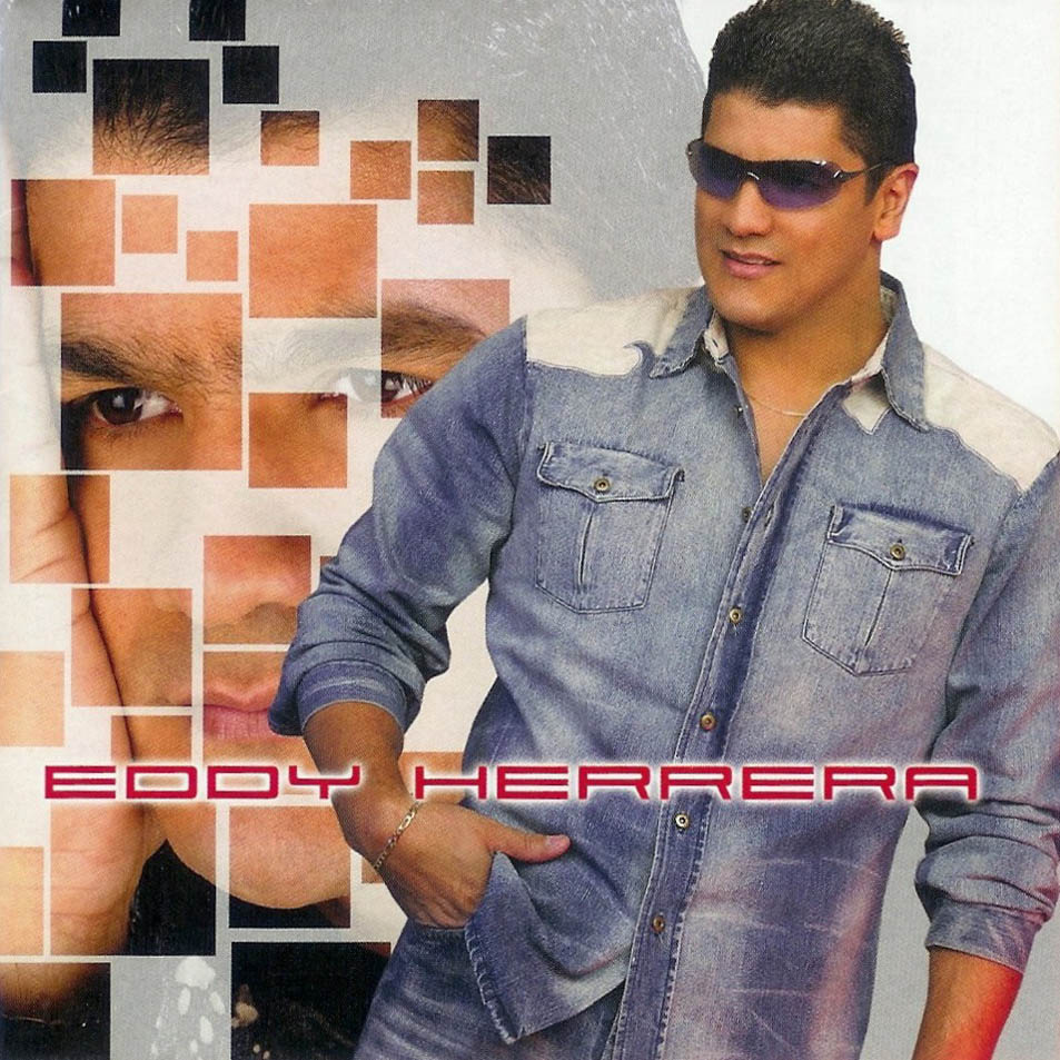 EDDY HERRERA LYRICS eddy herrera lyrics: