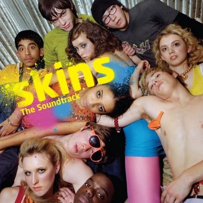 Skins Season 1 Soundtrack