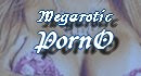 Megarotic