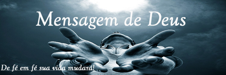 http://3.bp.blogspot.com/_HmtxTVm6GPM/SoOsFm_DkWI/AAAAAAAAIIg/tHFRpS8kEgw/S1600-R/Mensagem+de+Deus.jpg