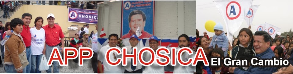 ALIANZA PARA EL PROGRESO - CHOSICA