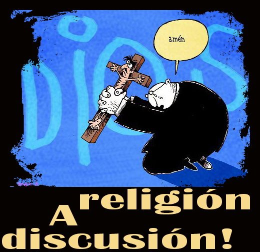 Religión a discusión!